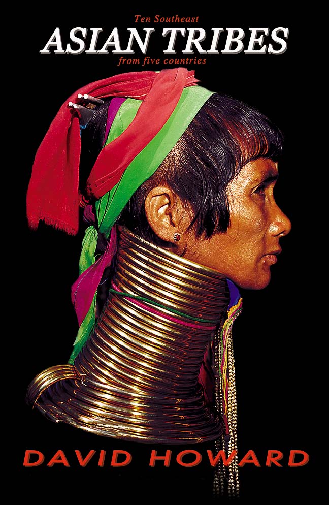 TEN SOUTHEAST ASIAN TRIBES FROM FIVE COUNTRIES THAILAND LAOS